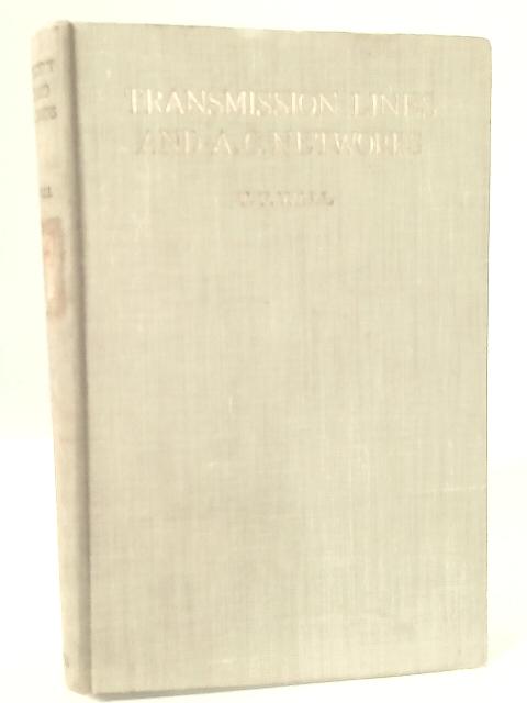 Transmission lines and A.C.networks By T. F. Wall