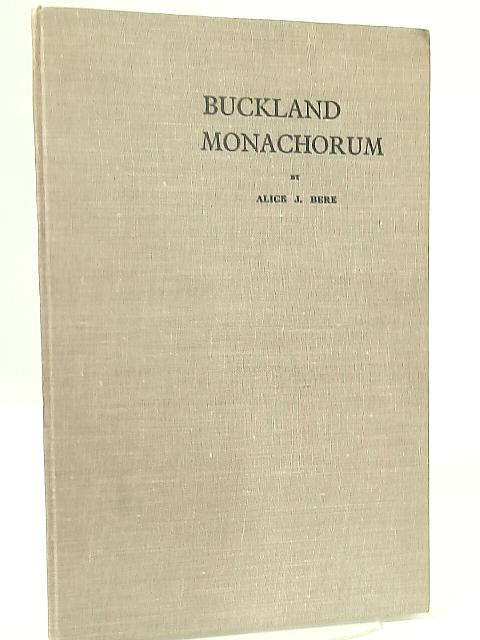 Buckland Monachorum By Alice J. Bere