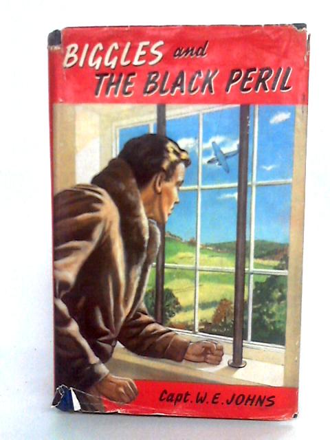 Biggles And The Black Peril By Capt. W.E. Johns