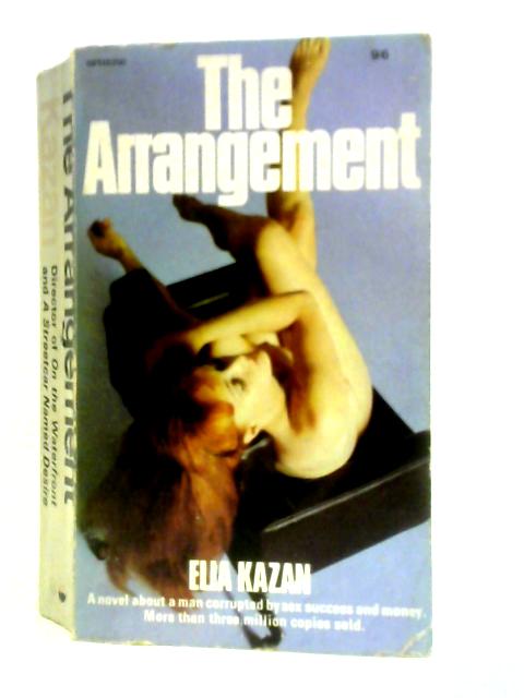 The Arrangement By Elia Kazan