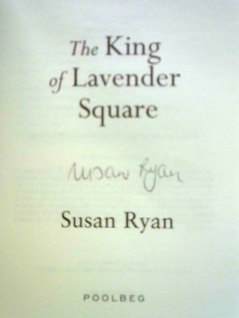 The King of Lavender Square par Susan Ryan