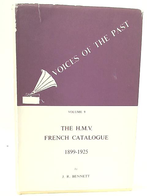 A Catalogue of Vocal Recordings from the 1898-1925 French Catalogues of the Gram By John R. Bennett