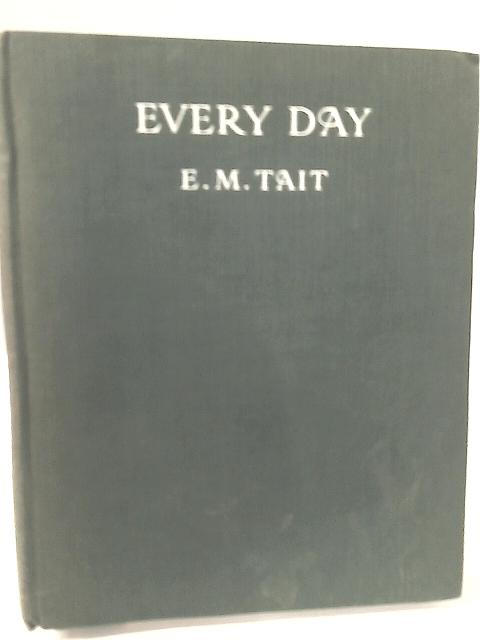 Everyday von E. M. Tait