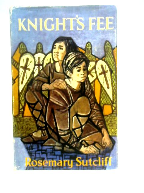 Knights Fee von Rosemary Sutcliff