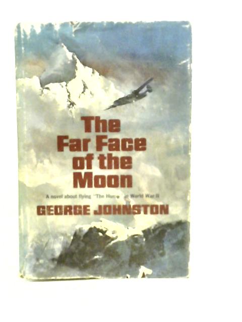 The Far Face Of The Moon par George Johnston