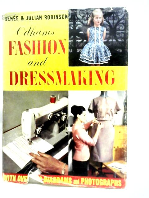 Odhams Fashion and Dressmaking By Renee & Julian Robinson