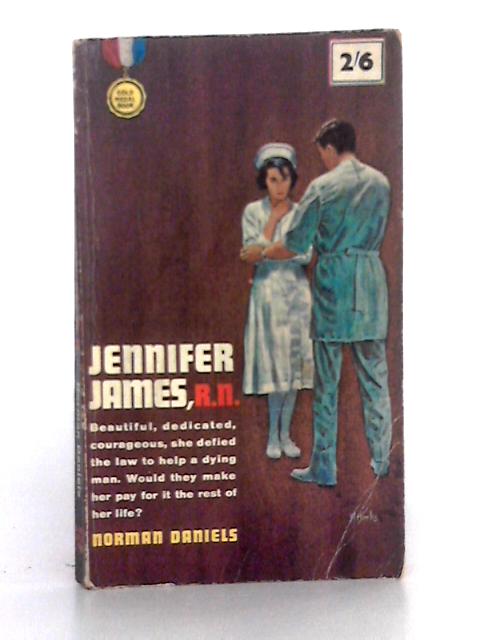 Jennifer James, R.N. par Norman Daniels