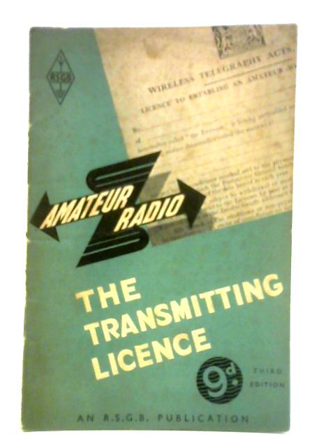 The Transmitting Licence par Unstated