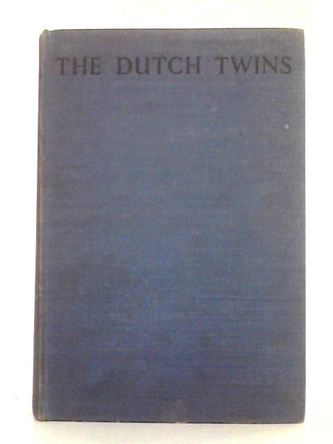 The Dutch Twins By Lucy Fitch Perkins