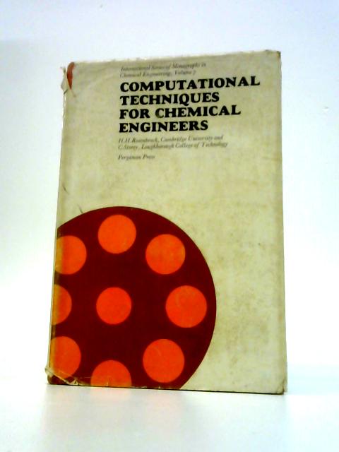 Computational Techniques for Chemical Engineers By H.H.Rosenbrock & C.Storey