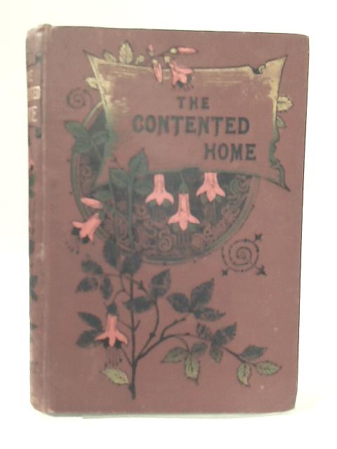 The Contented Home By None Stated