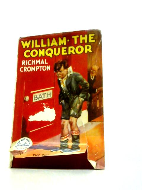 William the Conqueror By Richmal Crompton