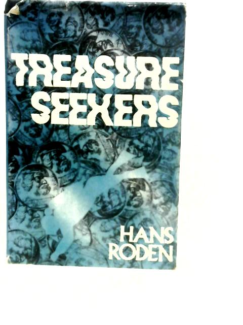 Treasure Seekers By Hans Roden