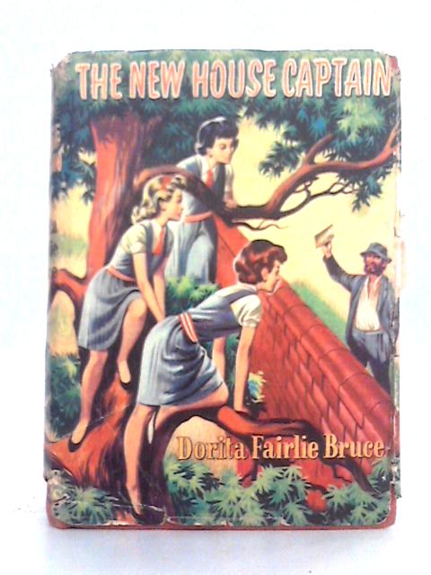 The New House Captain By Dorita Fairlie Bruce