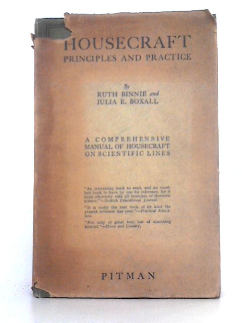 Housecraft Principles and Practice By Ruth Binnie, Julia E. Boxall