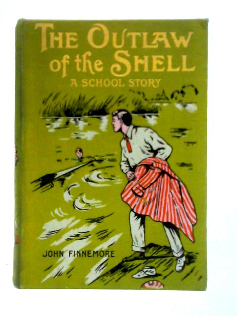 The Outlaw of the Shell By John Finnemore