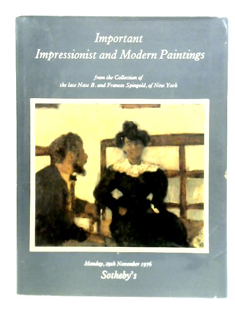 Catalogue Of Important Impressionist Modern Paintings From The Collection Of The Late Nate B. & Frances Spingold, Of New York