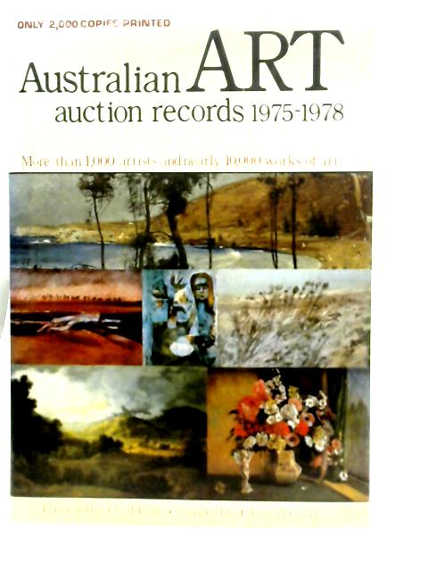 Australian Art Auction Records 1975-1978 von Edward D. Craig