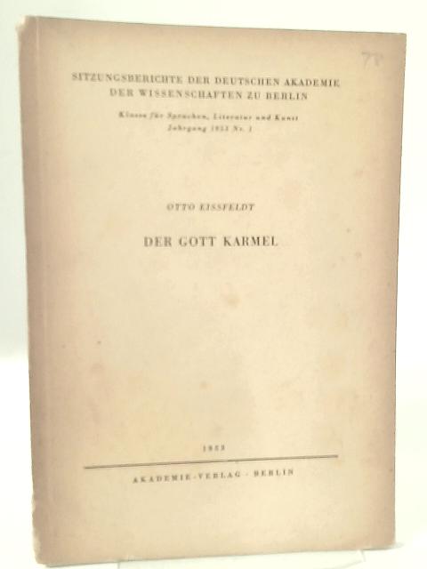 Der Gott Karmel By Otto Eissfeldt