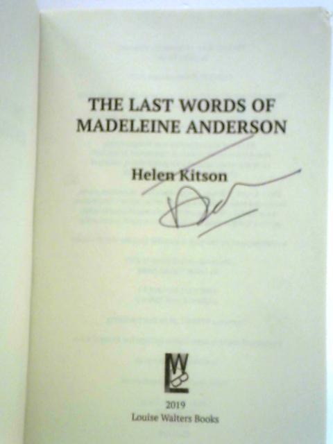 The Last Words of Madeleine Anderson von Helen Kitson