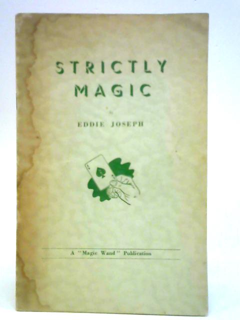 Strictly Magic par Eddie Joseph