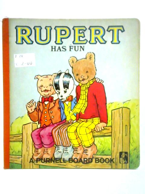 Rupert Has Fun By Unstated