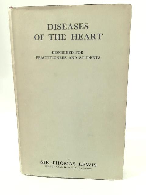 Diseases of The Heart By Thomas Lewis