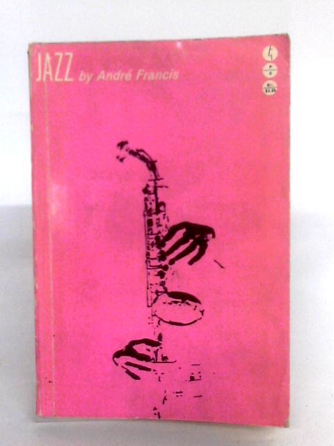 Jazz (Profile books) By Andre Francis