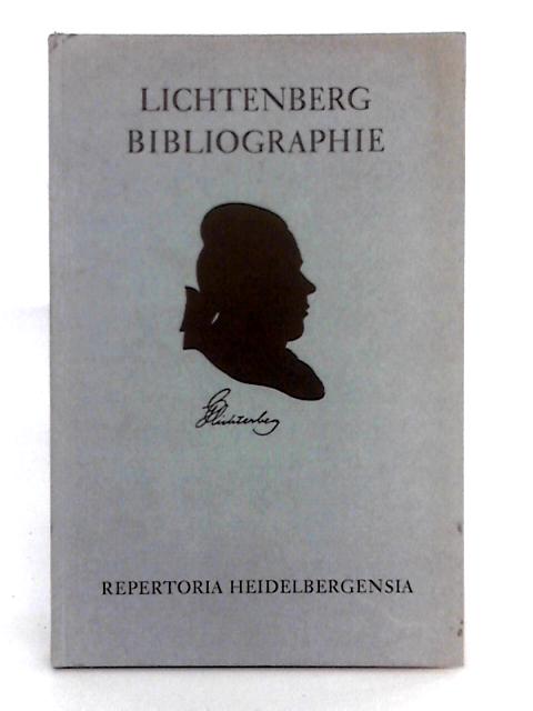 Lichtenberg - Bibliographie By Rudolf Jung