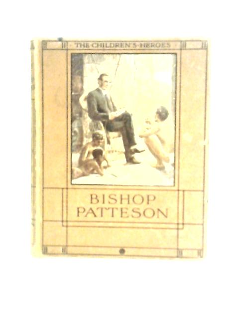 The Story of Bishop Patteson By Elma K. Paget