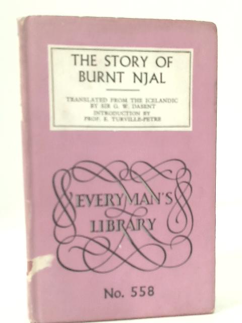 The Story of Burnt Njal By Sir George Webbe Dasent