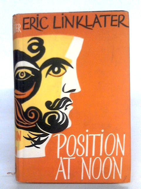 Position At Noon By Eric Linklater