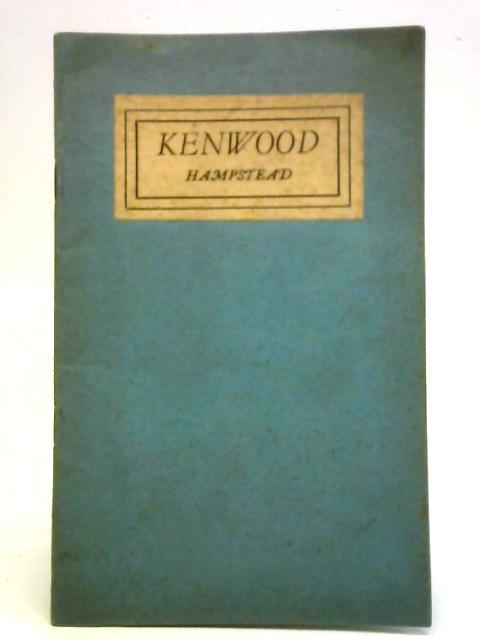 Kenwood: The Iveagh Bequest By Unstated
