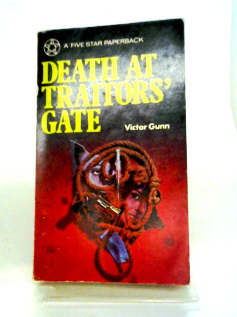 Death at Traitors Gate von Victor Gunn