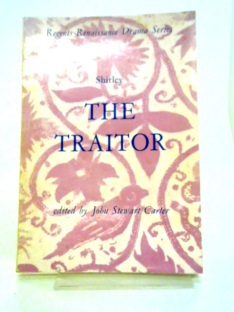 The Traitor By James Shirley