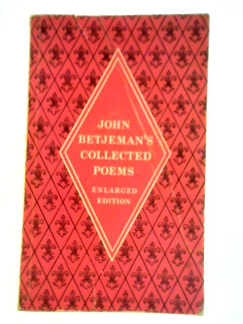 John Betjeman's Collected Poems By John Betjeman