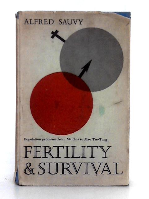 Fertility and Survival par Alfred Sauvy