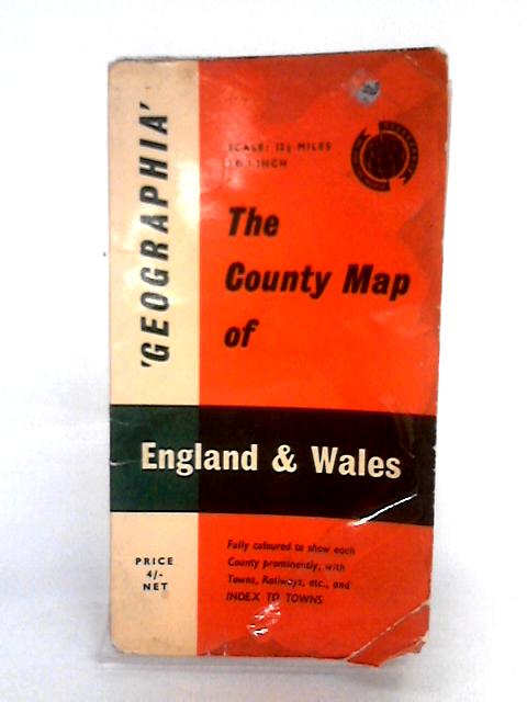 The County Map Of England & Wales von None stated