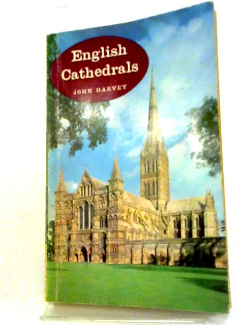 English Cathedrals 2 By John Harvey