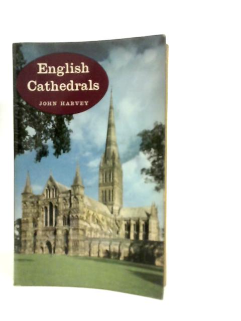 English Cathedrals 2 By John Harvey