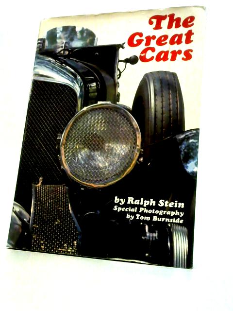 The Great Cars. By Ralph Stein