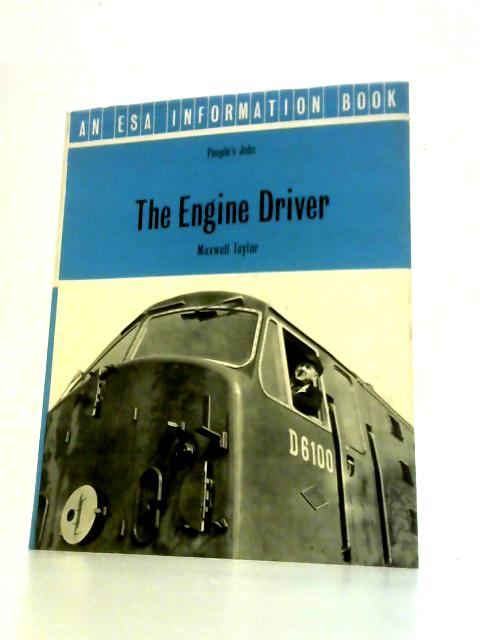 The Engine Driver von Maxwell Taylor