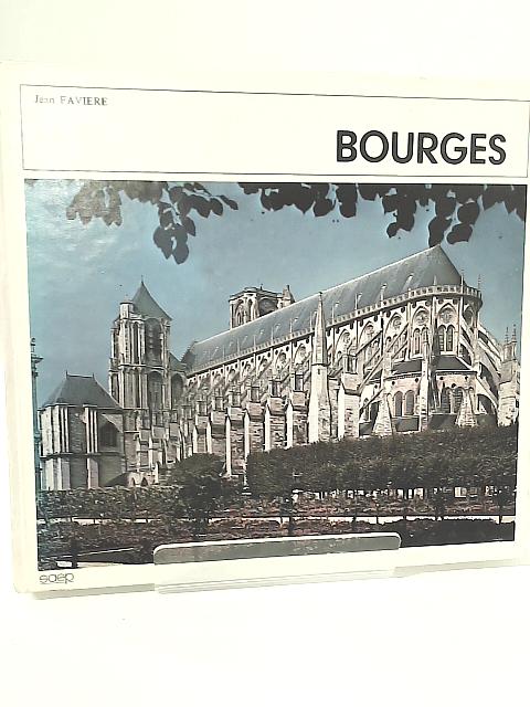 Bourges By Jean Faviere