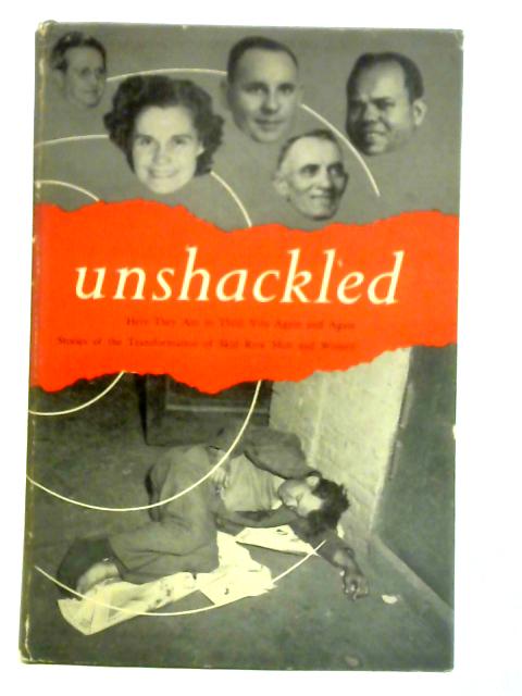 Unshackled By Eugenia Price and Faith Coxe Bailey