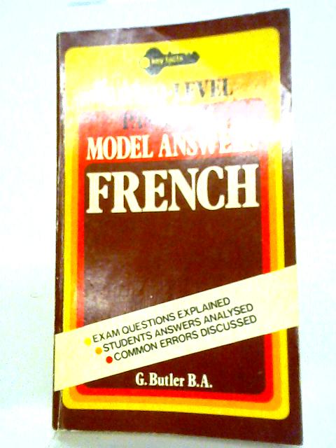 French O Level Model Answers By G Butler
