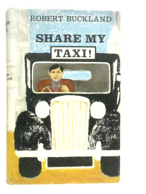 Share My Taxi By Robert Buckland