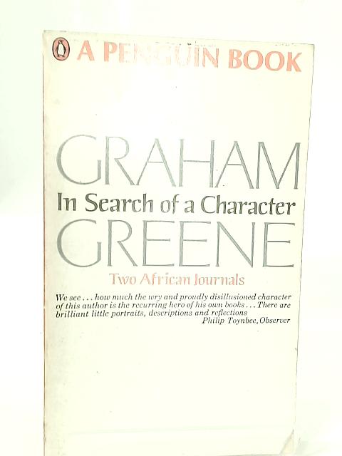 In Search of a Character By Graham Greene