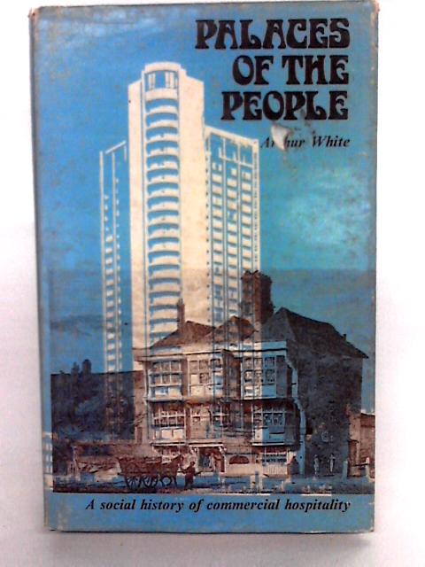 Palaces Of The People By Arthur White