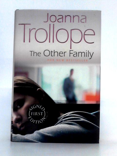 The Other Family By Joanna Trollope