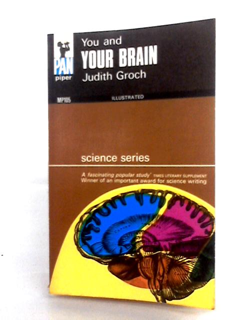 You And Your Brain par Judith Groch